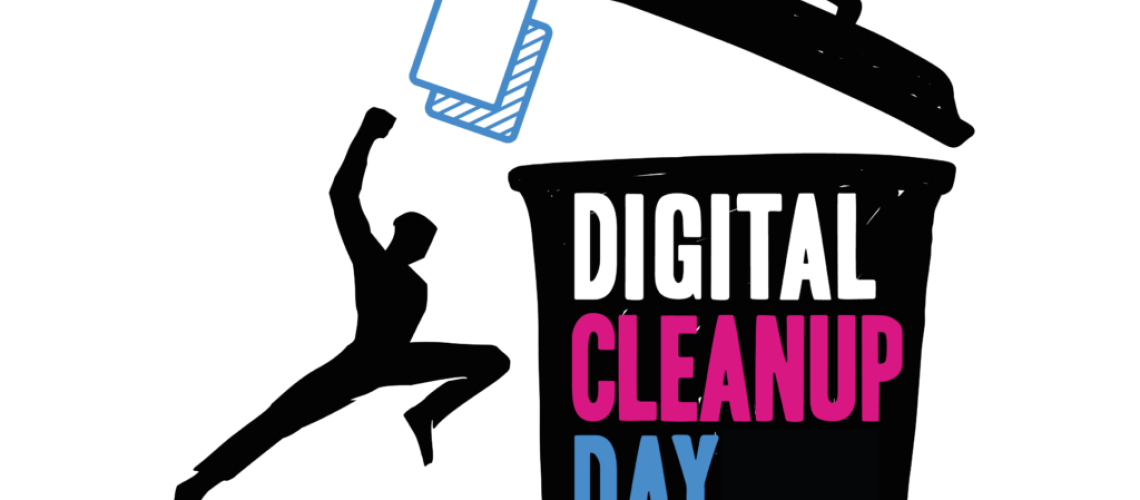 Digital CLean Up Day